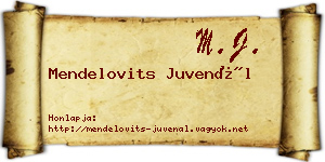 Mendelovits Juvenál névjegykártya